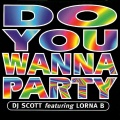 DJ Scott - Do You Wanna Party (Vital Pulse Mix)