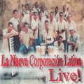 La Nueva Corporacion Latina (Live)