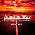 Marq Aurel、Rayman Rave - Another Way