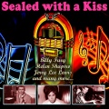 Sealed with a Kiss