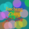 Jincheng Zhang - I Am Stronger Than You