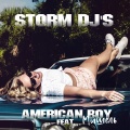DJ Storm、Мишель - American Boy (Radio Edit)