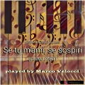 Marco Velocci - Se tu m'ami, se sospiri (Karaoke Version in B-Flat Minor)