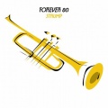 Forever 80 - Strump (Radio Edit)
