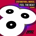 Stefano Pain、Marcel - Feel the Beat (Stefano Pain Vs. Marcel)