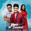 Gurnam Bhullar、Mannat Noor - Yaari Te Sardari