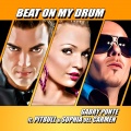 Beat On My Drum (Gabry Ponte Club Mix