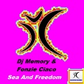 Fonzie Ciaco、DJ Memory - Sea and Freedom (Fon21 Trance )(Remix)