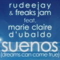 Suenos (Dreams Can Come True)(Radio Edit)