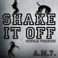 Shake It Off (Single Version)