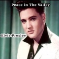 Elvis Presley - (There'll Be) Peace in the Valley (For Me) (2)