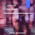 ACR、Lyco - TribalTrumpet