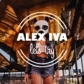 Alex Iva、Dominic - LET'S TRY (ORIGINAL MIX)