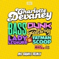 Bass Dunk (Tigermonkey Edit)(Ms Banks Clean )(Remix)