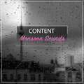 #10 Content Monsoon Sounds