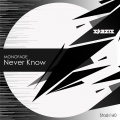 Never Know