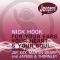 Nick Hook - For Your Ears, Your Heart and Your Soul