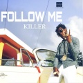 Follow Me (Explicit)