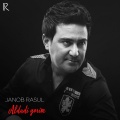 Janob Rasul - Aldadi Yorim