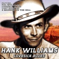 Hank Williams - Lovesick Blues