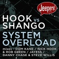 Nick Hook、Shango - System Overload (Nick Hook & Rob Green Mix)(Remix)