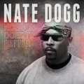 Nate Dogg、Danny 'Butch' Means - I Don’T Wanna Hurt No More