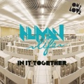 human life - In It Together (Kris Menace Remix)