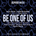 Nick Hook、Martin Sharp、First Life - Be One of Us (Jason Chance Remix)