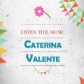 caterina valente - Sait On Jamais