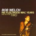 Bob Welch - Never Say Never