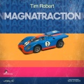 Tim Robert - Magnatraction