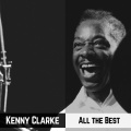 Kenny Clarke - I'm Glad There Is You