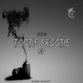 Tootie Frootie (Original Mix)