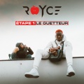 Royce - Etape 1 : Le Guetteur (Explicit)