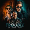 Twopee Southside、Maiyarap、nino - TROUBLE