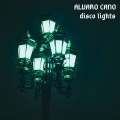 Alvaro Cano - Disco Lights