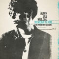 Albin Lee Meldau - The Weight Is Gone (The Purgatory Sessions)