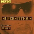 Devon - Superstitious