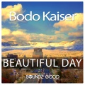 Bodo Kaiser - Beautiful Day