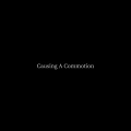 Causing A Commotion (instr)