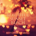 Beautiful Sunset Beach Chillout Music Collection - Endless Summer