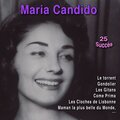 Maria Candido (25 succès)