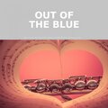 Out of the Blue