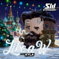Stonewash、Kyla - Like A W