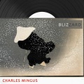 Charles Mingus - What Is This Thing Called Love