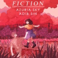Adib Sin、Azuria Sky - Fiction