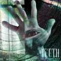 Teeth - The Switching Hour