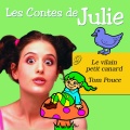 Les Contes de Julie 9 (Tom Pouce & Le vilain petit canard)