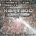 DJ Tide、Noise - Kartago – Long Day (Flavio Grifo Remix)