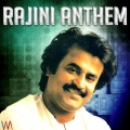 Rajini Anthem